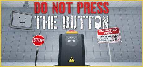 Image for Do Not Press The Button (Or You'll Delete The Multiverse)
