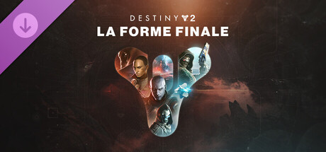 Destiny 2 : La Forme Finale
