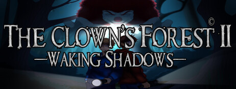 The Clown's Forest 2: Waking Shadows cover art