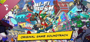 Hi-Fi RUSH -pelin alkuperäinen soundtrack