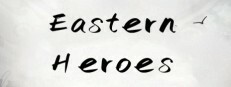 Eastern Heroes