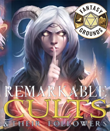 Fantasy Grounds - Remarkable Cults & Their Followers