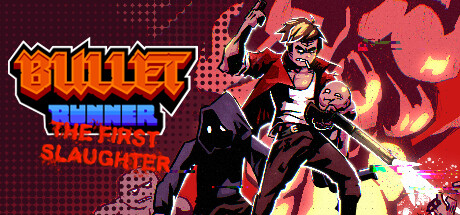 Bullet Runner: The First Slaughter steam charts