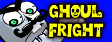 Ghoul Fright