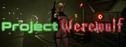 Project Werewulf