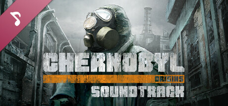 Chernobyl: Origins Soundtrack banner image