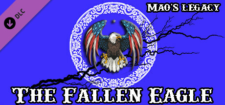 Mao's Legacy: The Fallen Eagle banner image