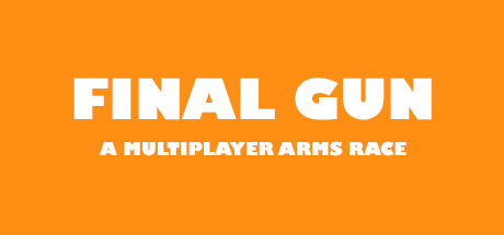 Final Gun: A Multiplayer Arms Race banner