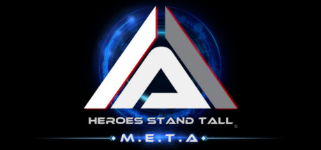 Heroes Stand Tall: M.E.T.A Cover Image