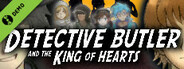 Detective Butler and the King of Hearts Demo