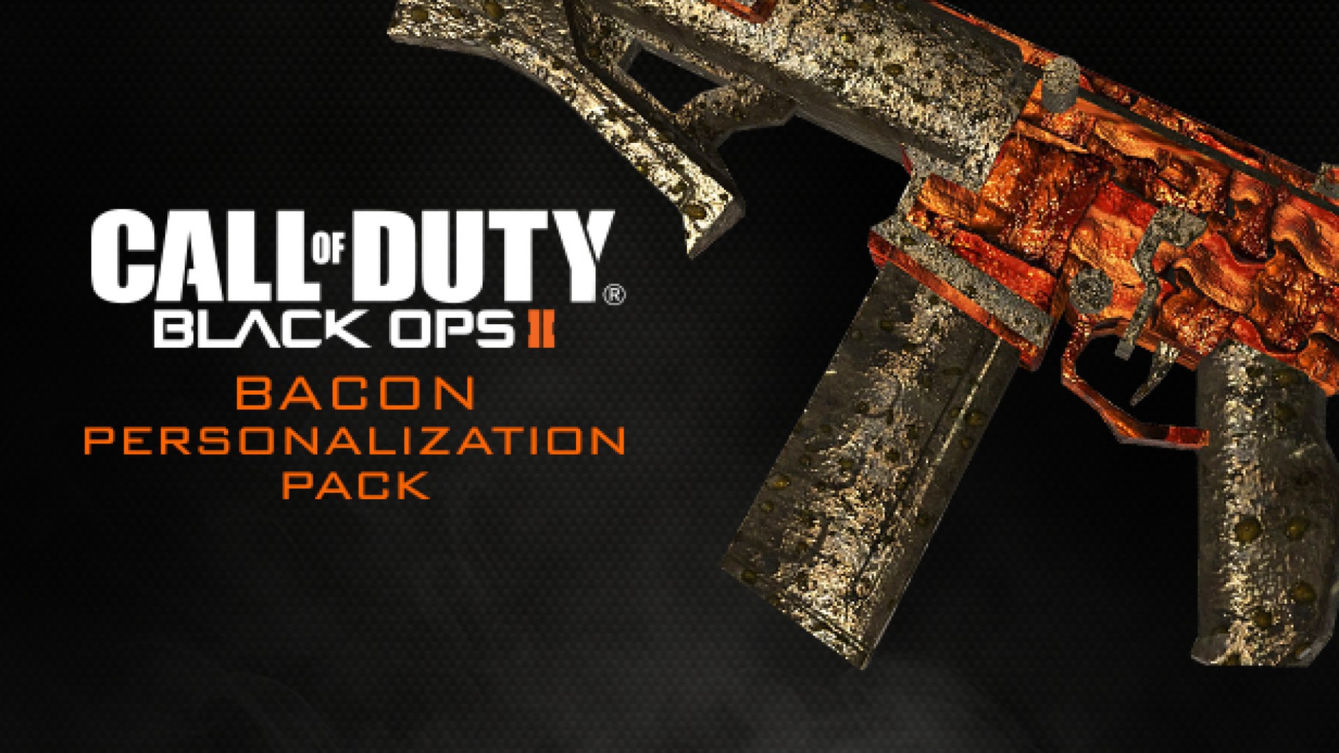 Call of Duty®: Black Ops II - Bacon Personalization Pack Featured Screenshot #1