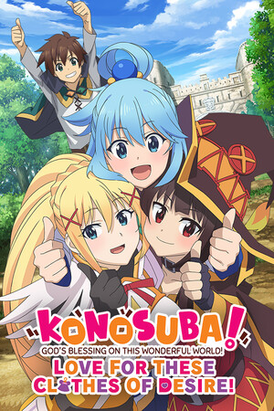 Cover art of KONOSUBA - God's Blessing on this Wonderful World! Love For These Clothes Of Desire!