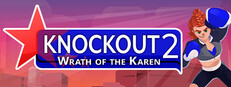 Knockout 2: Wrath of the Karen