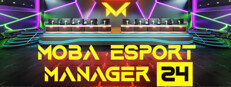 MOBA Esport Manager 24 Banner