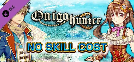 No Skill Cost - Onigo Hunter cover art