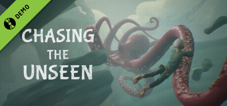 Chasing the Unseen Demo cover art