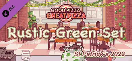 Good Pizza, Great Pizza - Rustic Green Set - St.Patrick's 2022 banner image