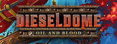 DIESELDOME: Oil & Blood