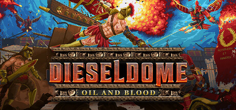 DieselDome: Oil & Blood banner