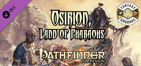 Fantasy Grounds - Pathfinder RPG - Pathfinder Companion Osirion Land of Pharaohs Header Image