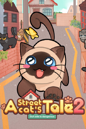 A Street Cats Tale 2: Out side is dangerous cover art