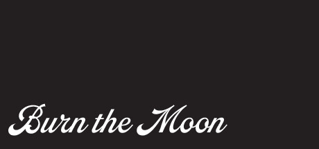 Burn the Moon Playtest Cheat Engine/CT