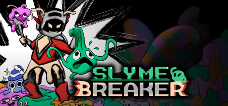 SLYME BREAKER Cover Image