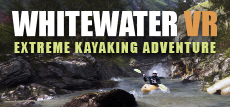 Image for Whitewater VR: Extreme Kayaking Adventure