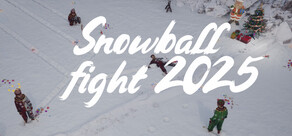 Snowball Fight 2025