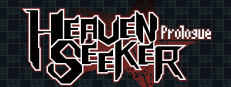 HEAVEN SEEKER Prologue