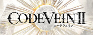 CODE VEIN II