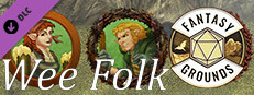 Fantasy Grounds - Wee Folk Small Capsule Image
