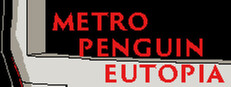 METRO PENGUIN EUTOPIA cover