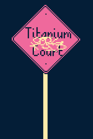 Cover art of Titanium Court