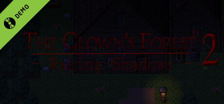 The Clown's Forest 2: Waking Shadows - NIGHTMARE DEMO game cover