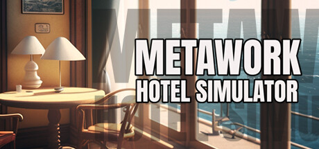 Metawork - Hotel Simulator steam charts