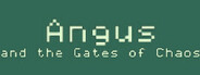 Angus and the Gates of Chaos
