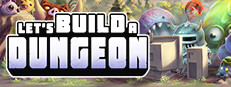 Let's Build a Dungeon Banner