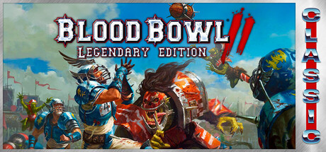 Blood Bowl 2: Legendary Edition (Classic) cover art