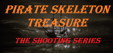 Pirate Skeleton Treasure (shooting series - chapter 1) steam charts