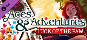 Aces and Adventures - Luck of the Paw