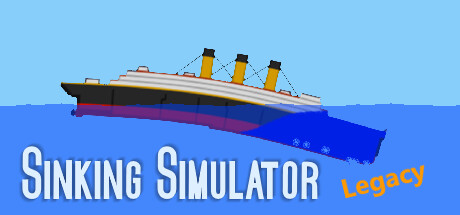 Sinking Simulator: Legacy