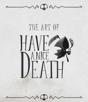 Have a Nice Death - Digital Artbook