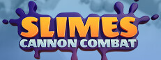 Slimes - Cannon Combat