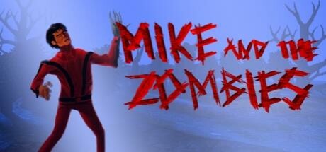 Mike and the Zombies Cover Image