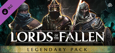 Lords of the Fallen - Legendary Pack banner image