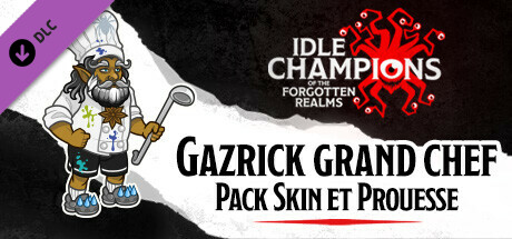 Gazrick grand chef - Pack Skin et Prouesse