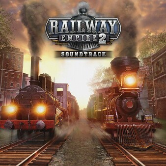 Railway Empire 2 - Original Soundtrack