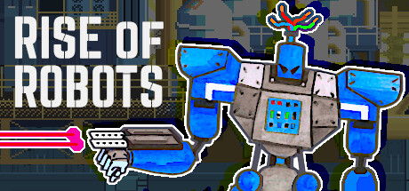 Rise of Robots banner