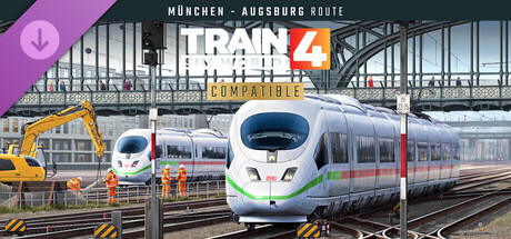 Train Sim World® 4 Compatible: Hauptstrecke Munchen - Augsburg Route Add-On Header Image